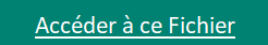 Accéder au Fichier